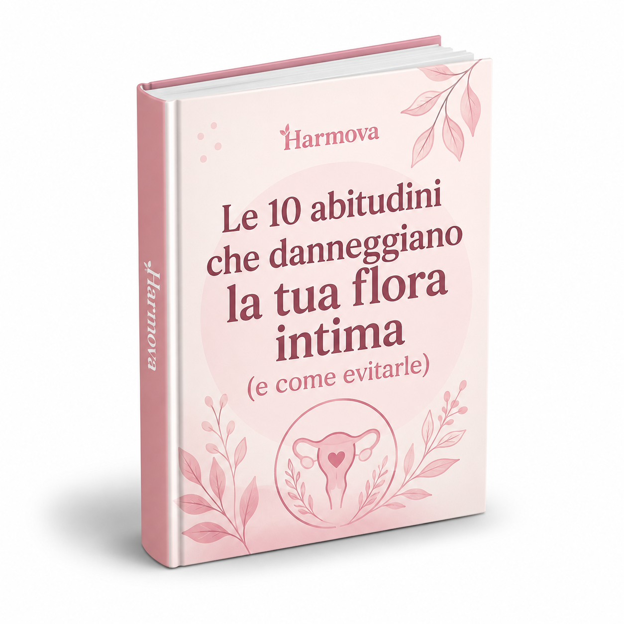 Le 10 abitudini che danneggiano la tua flora intima